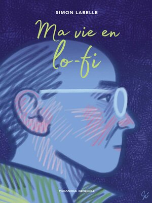 cover image of Ma vie en lo-fi